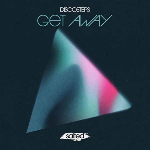 Discosteps – Get Away
