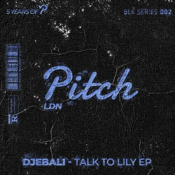 Djebali – Talk To Lily