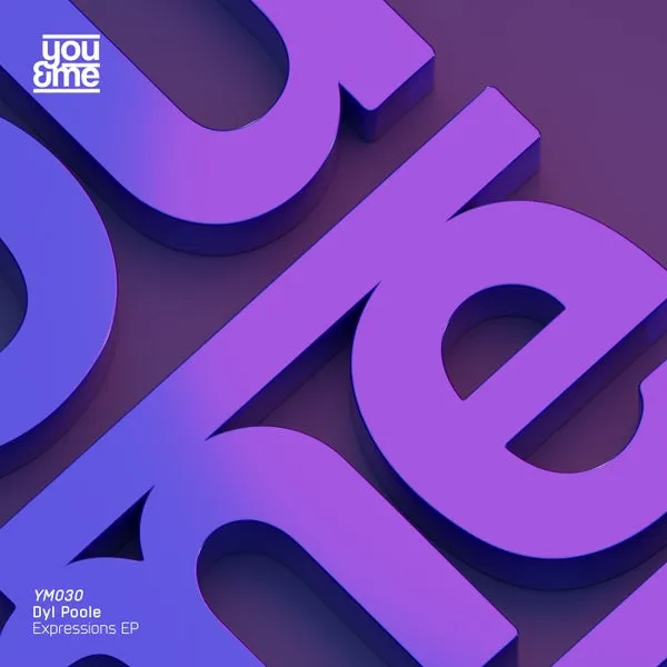 Dyl Poole - Expressions [You&Me Records]