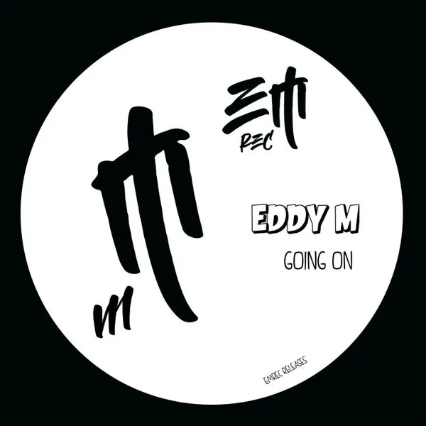 Eddy M – Going On
