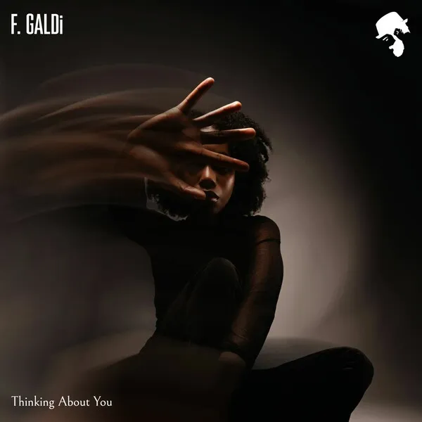 F. GALDi – Thinking About You