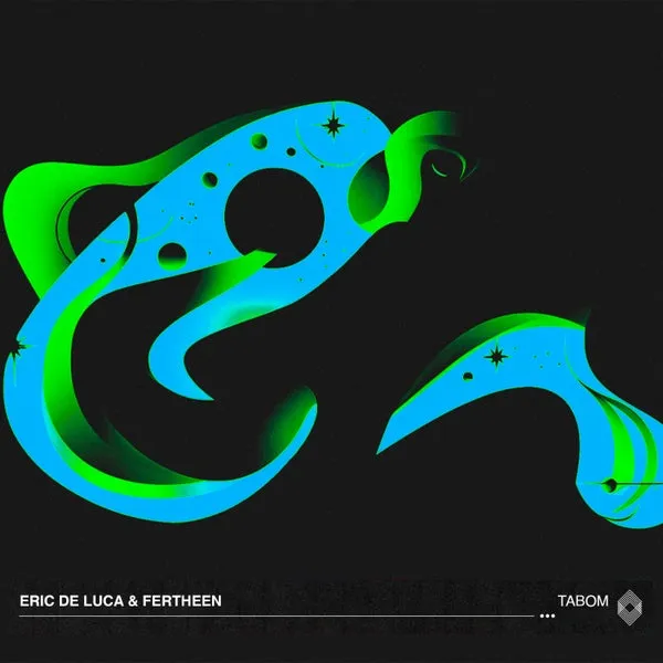 FERTHEEN, Eric de Luca - TABOM [Kryked]