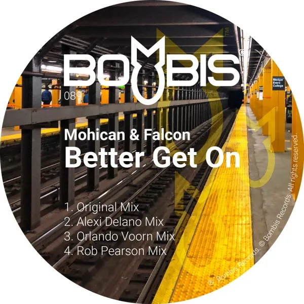 Falcon, Mohican – Better Get On