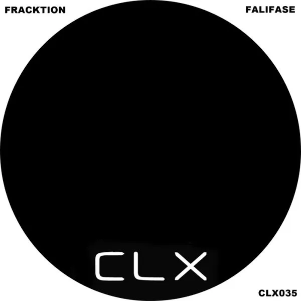 Fracktion – Falifase