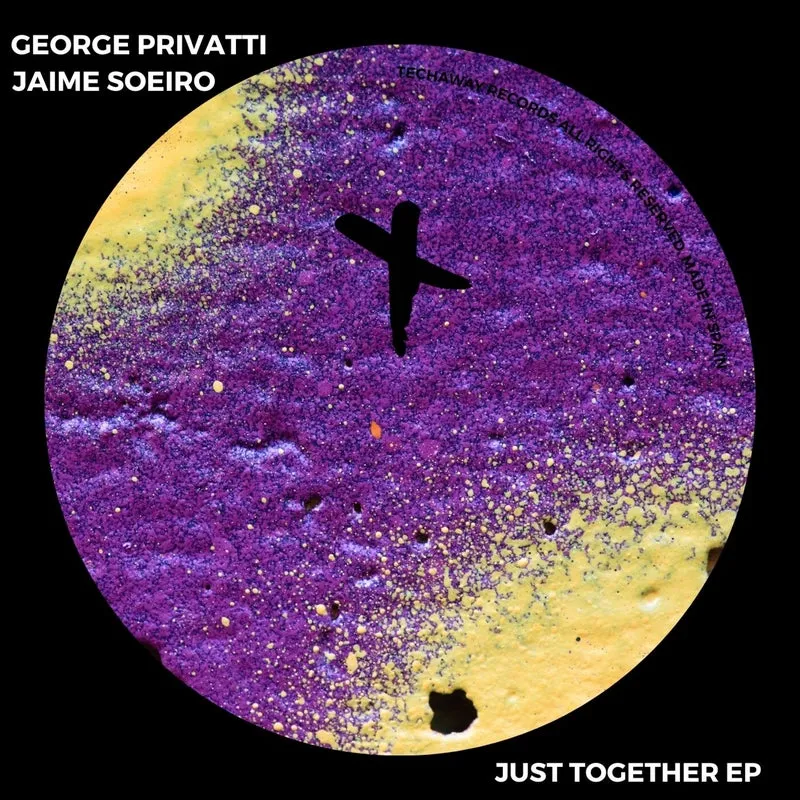George Privatti, Jaime Soeiro - Just Together EP [Techaway Records]