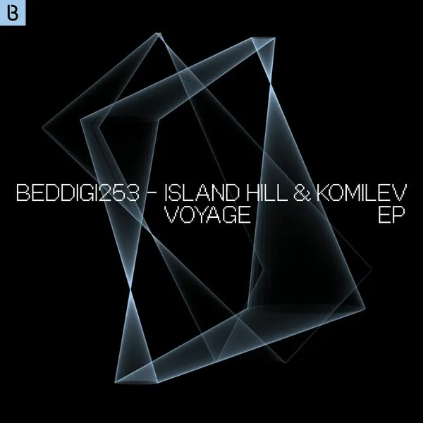 Island Hill, Komilev - Voyage EP [Bedrock Records]