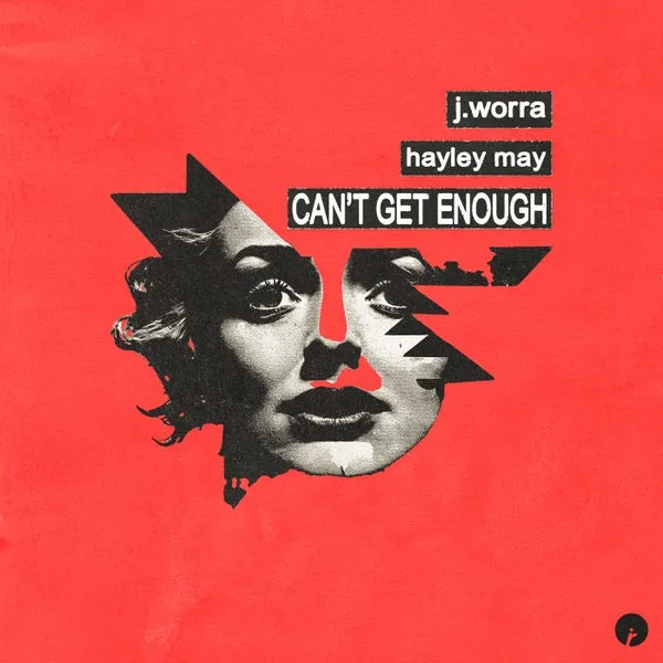 J. Worra, Hayley May – Can’t Get Enough