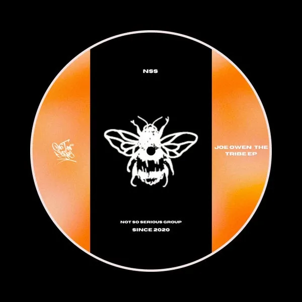 Joe Owen - The Tribe EP [Not So Serious]
