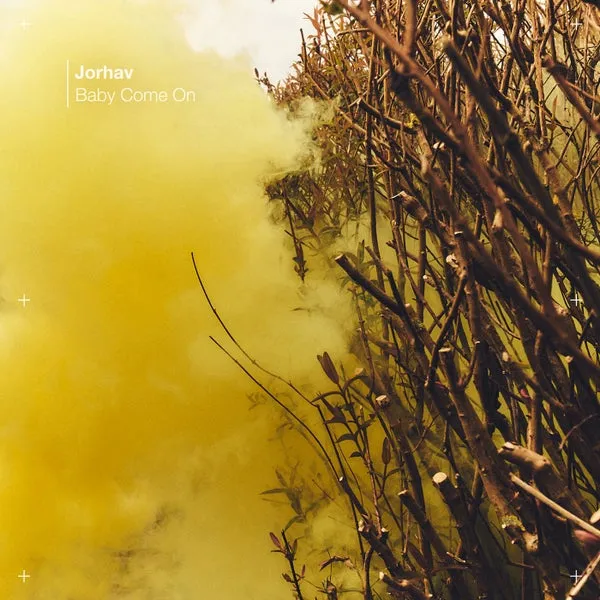 Jorhav - Baby Come On [Knee Deep In Sound]