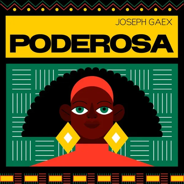Joseph Gaex - Poderosa [Tatun Records]
