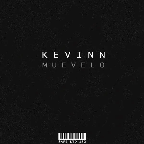 Kevinn - Muevelo [Safe Ltd.]