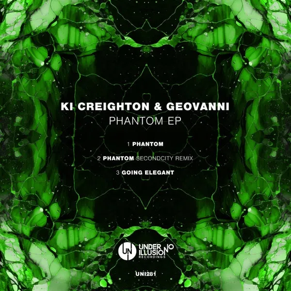 Ki Creighton, Geovanni - Phantom EP [Under No Illusion]