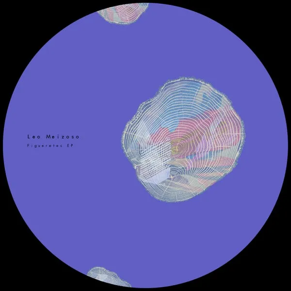 Leo Meizoso - Figueretes EP [Psicodelica]