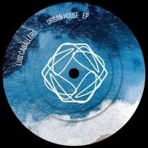 Luis Caballero – Luis Caballero – Urban House EP