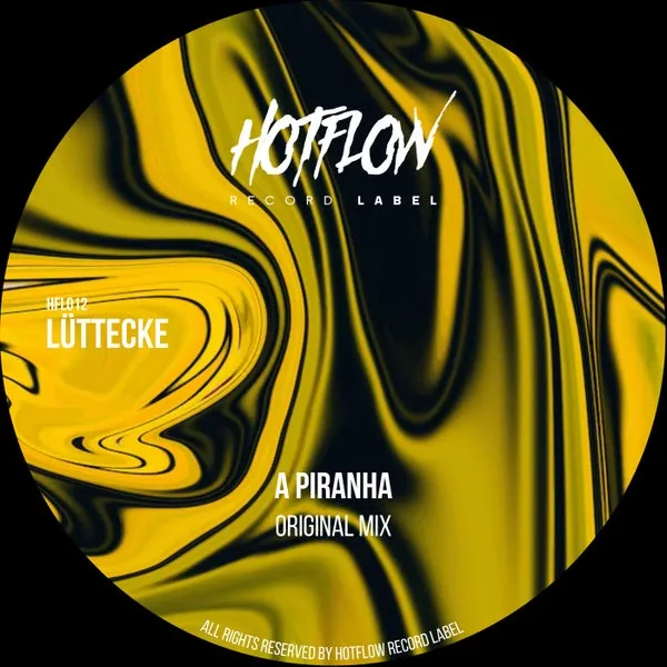 Luttecke - A Piranha [Hotflow]