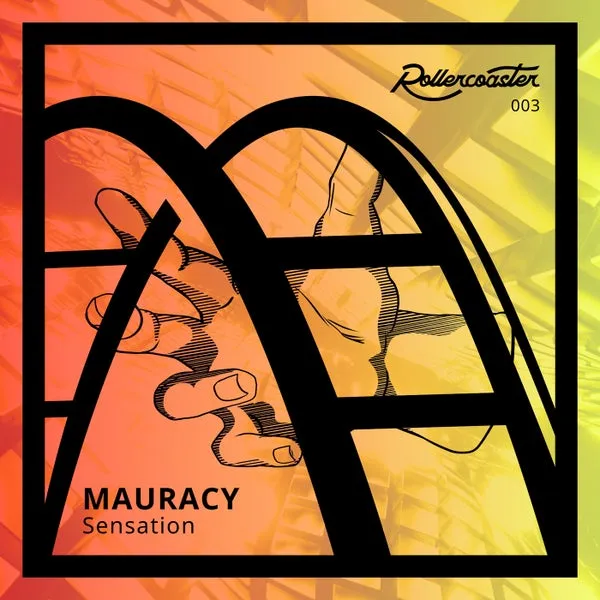 MAURACY - Sensation [Rollercoaster Label]