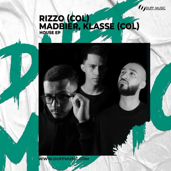 Madbier, Rizzo (Col), Klasse (COL) - House EP [Duff Music]