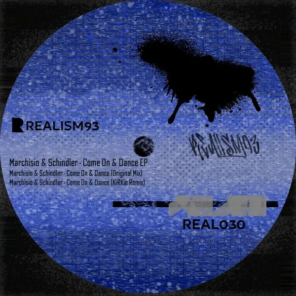 Marchisio, Schindler - Come On & Dance EP [Realism93]