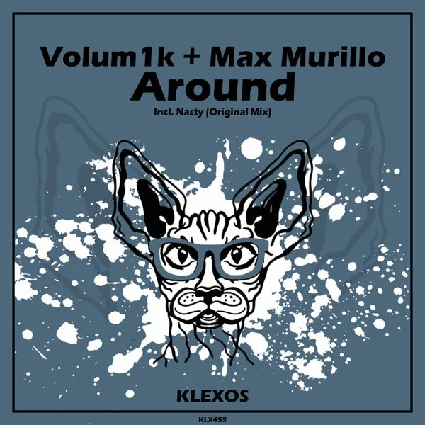 Max Murillo, Volum1k - Around [Klexos Records]