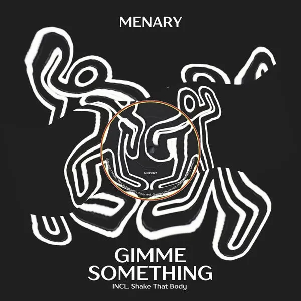 Menary - Gimme Something [Menary Music]