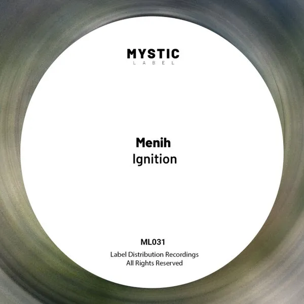 Menih - Ignition [Mystic Label]
