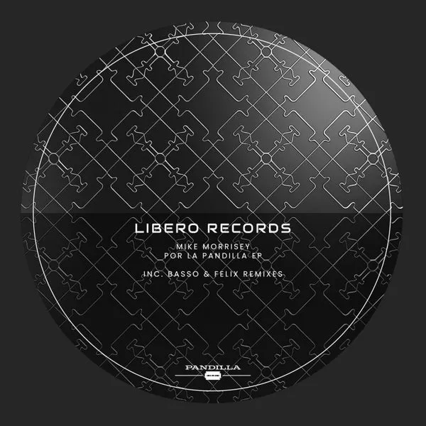 Mike Morrisey - Por La Pandilla EP [Libero Records]