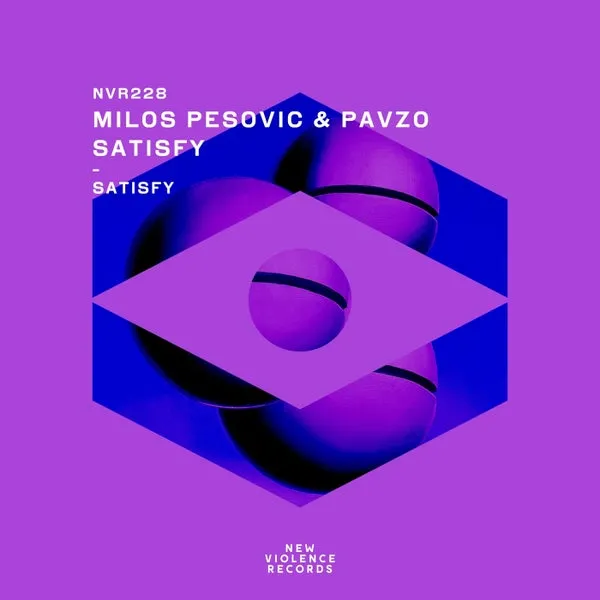 Milos Pesovic, Pavzo - Satisfy [New Violence Records]