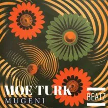 Moe Turk - Mugeni [BEATZ]