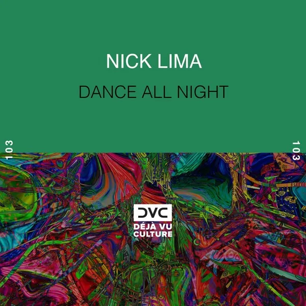 Nick Lima – Dance All Night