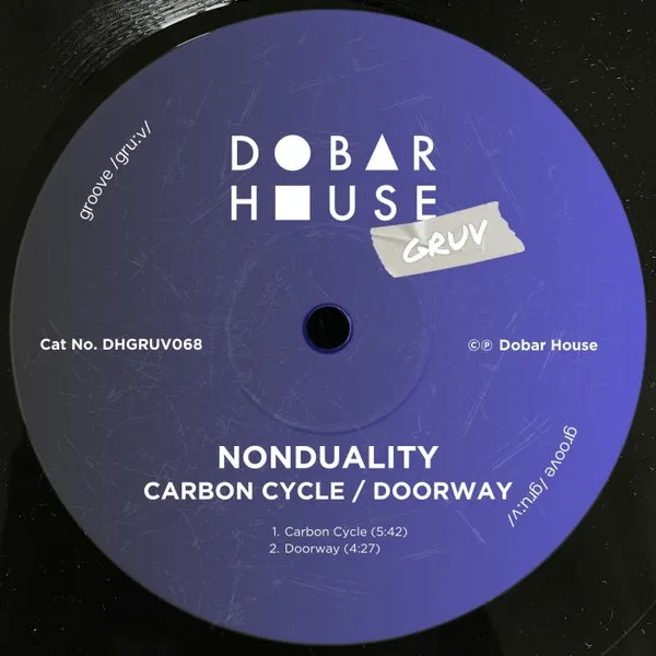Nonduality - Carbon Cycle Doorway [Dobar House Gruv]