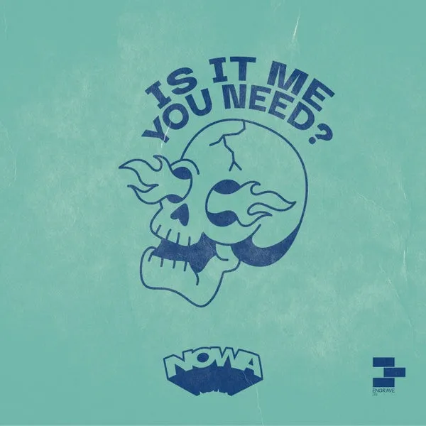 Nowa (Cy) - Is It Me You Need [Engrave LTD]
