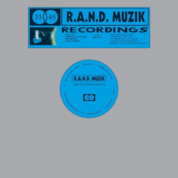 Okain - Rm12031 [R.A.N.D. Muzik Recordings]