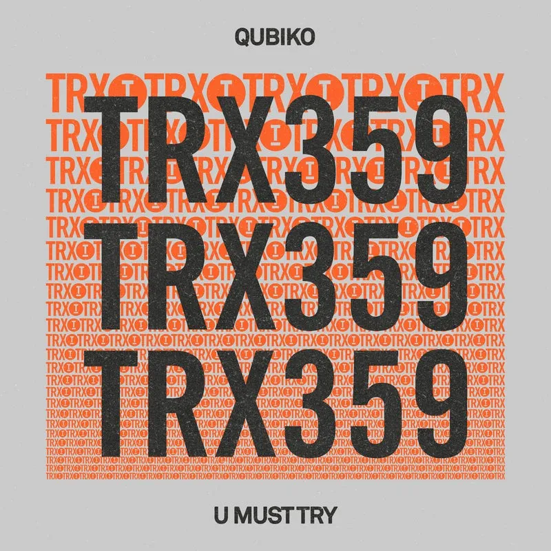 Qubiko - U Must Try [Toolroom Trax]