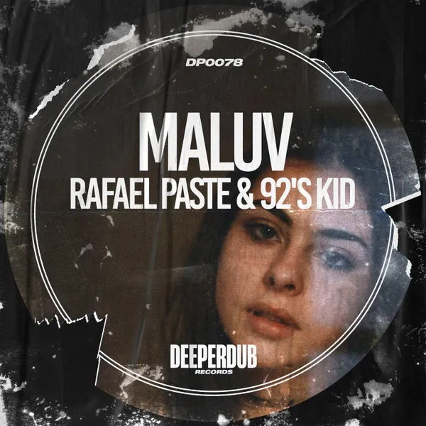 Rafael Paste, 92’s Kid – Maluv