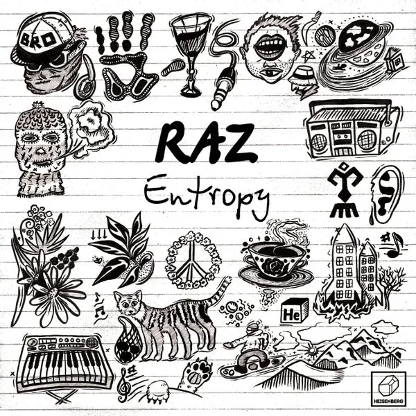 Raz (RO) - Entropy [HEISENBERG]