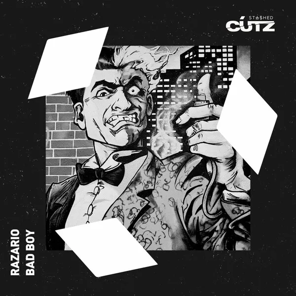 Razario - Bad Boy EP [Stashed Cutz]