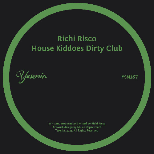 Richi Risco - House Kiddoes Dirty Club [Yesenia]