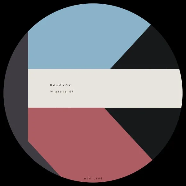 Roudkav - Wiphala EP [Miniline]