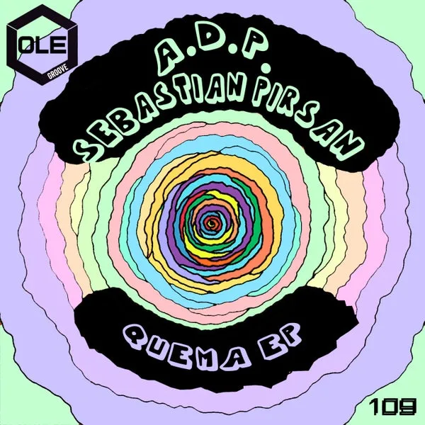 Sebastian Pirsan, A.D.P. - Quema EP [Ole Groove]