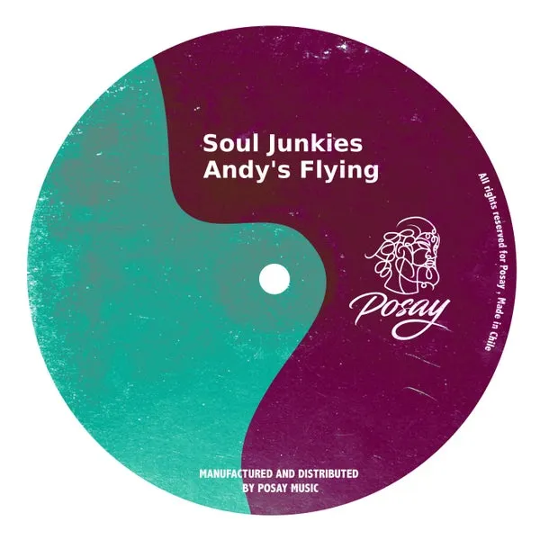 Soul Junkies - Andy's Flying [Posay Music]