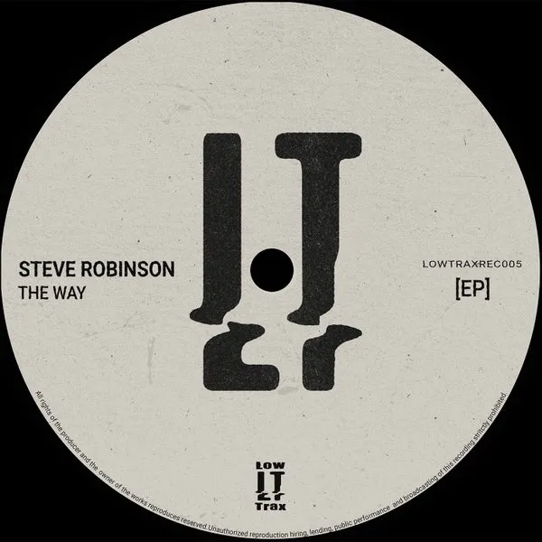 Steve Robinson (UK) - The Way [Low Trax Records]