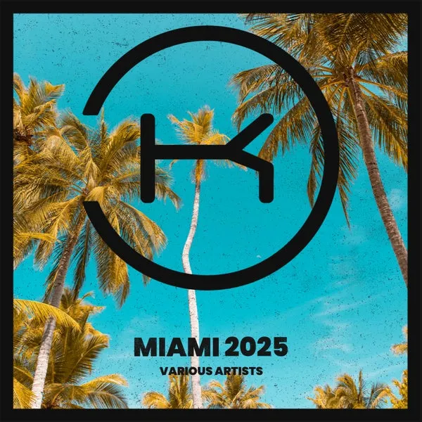 VA - Miami 2025 [Klaphouse Records]