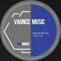 VA – Vaunce We Are