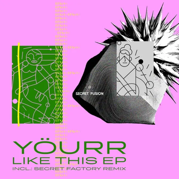 Yourr – Like This EP