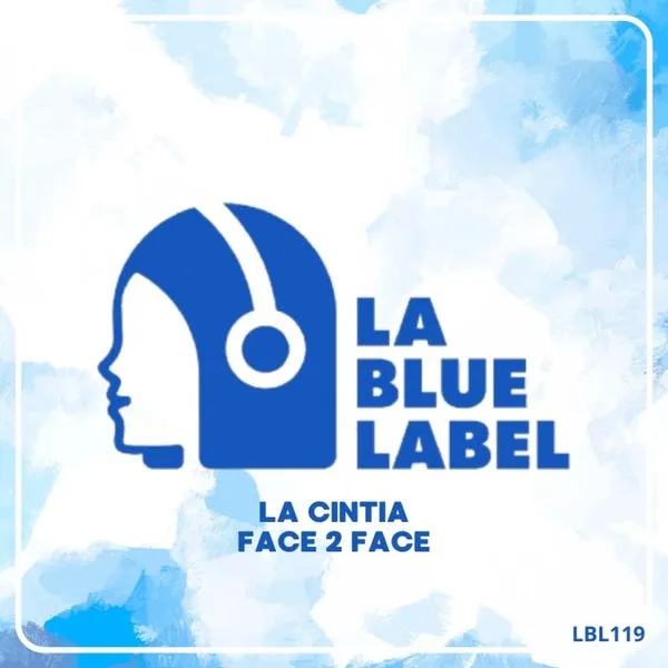 la cintia - Face 2 Face [La Blue Label]