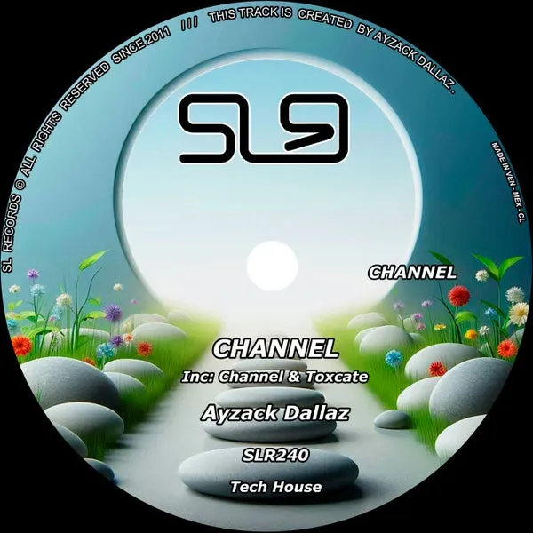 Ayzack Dallaz - Channel [SL Records]