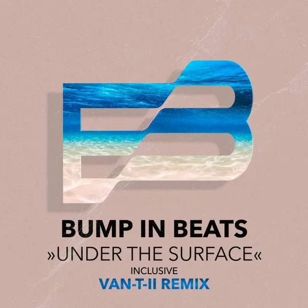 Bump IN Beats – Under The Surface cover