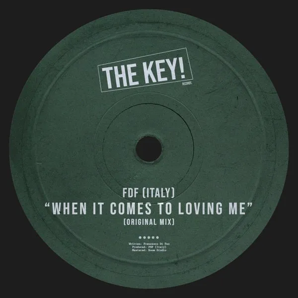 FDF (Italy) - When It Comes To Loving Me [THE KEY!]
