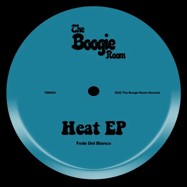 Fede del Bianco – Heat EP cover