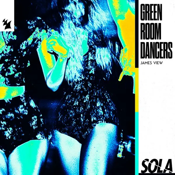 James View - Green Room Dancers [Sola]